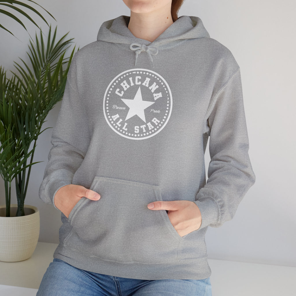Chicana All Star Hoodie — Vintage Latina Pride Sweatshirt