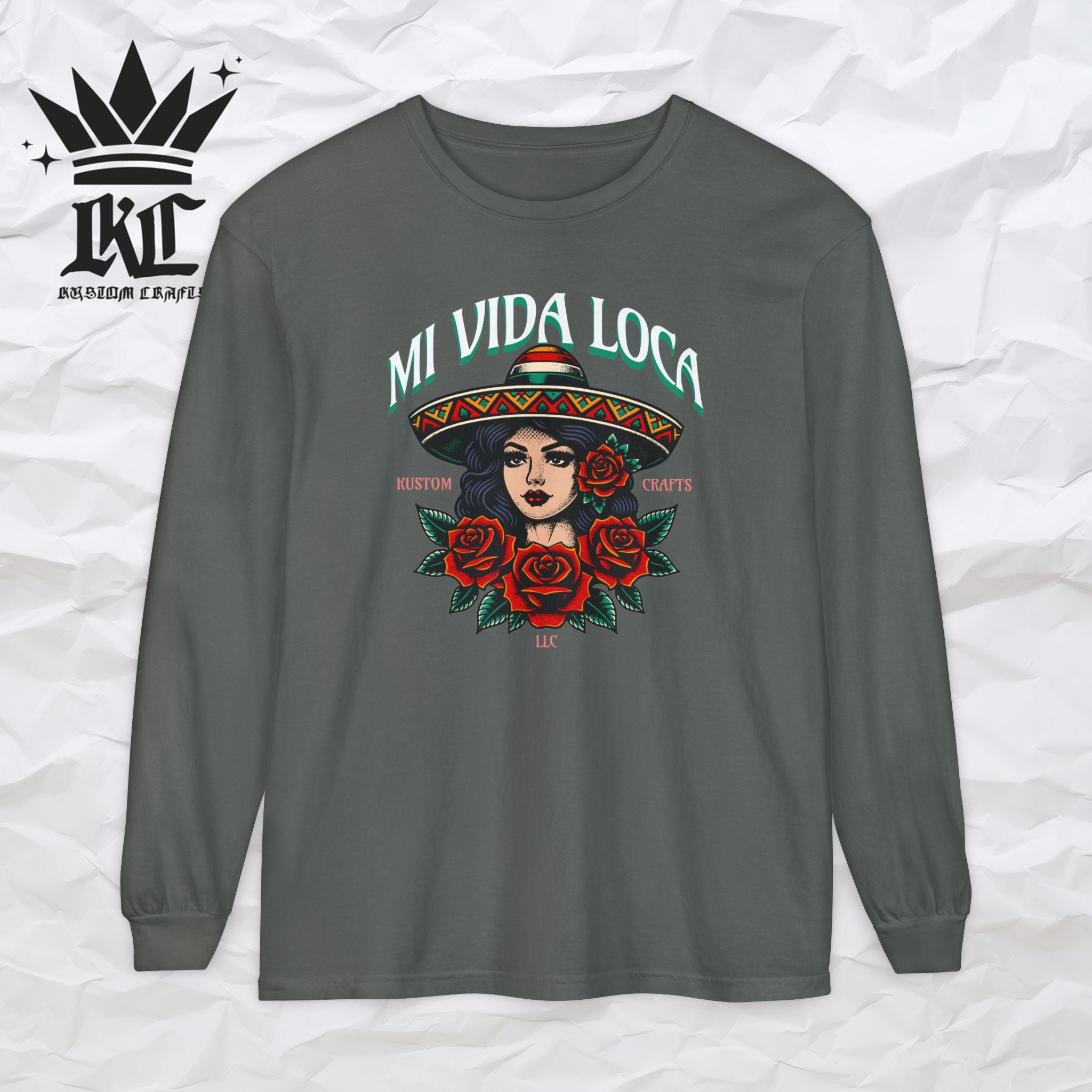 Mi Vida Loca - Long Sleeve T-Shirt (FRONT PRINT)