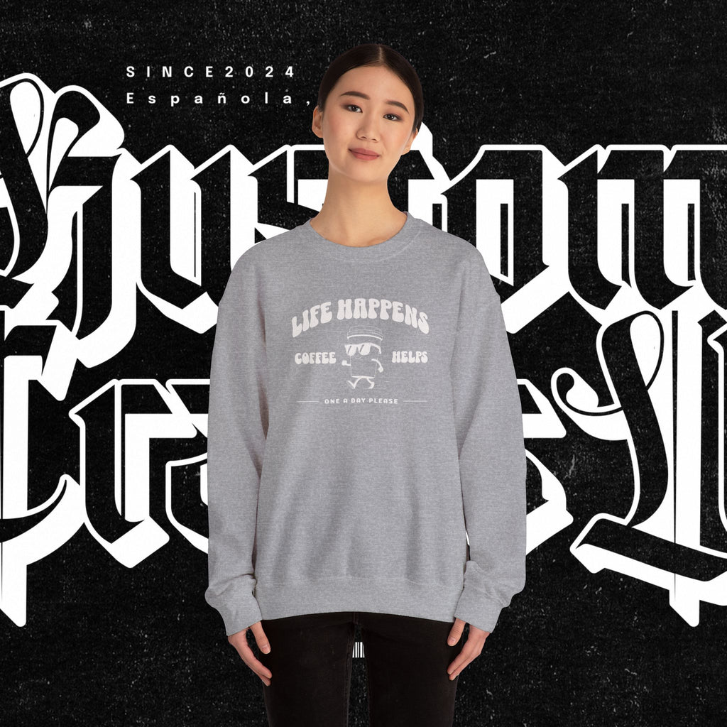 Life Happens Coffee Helps