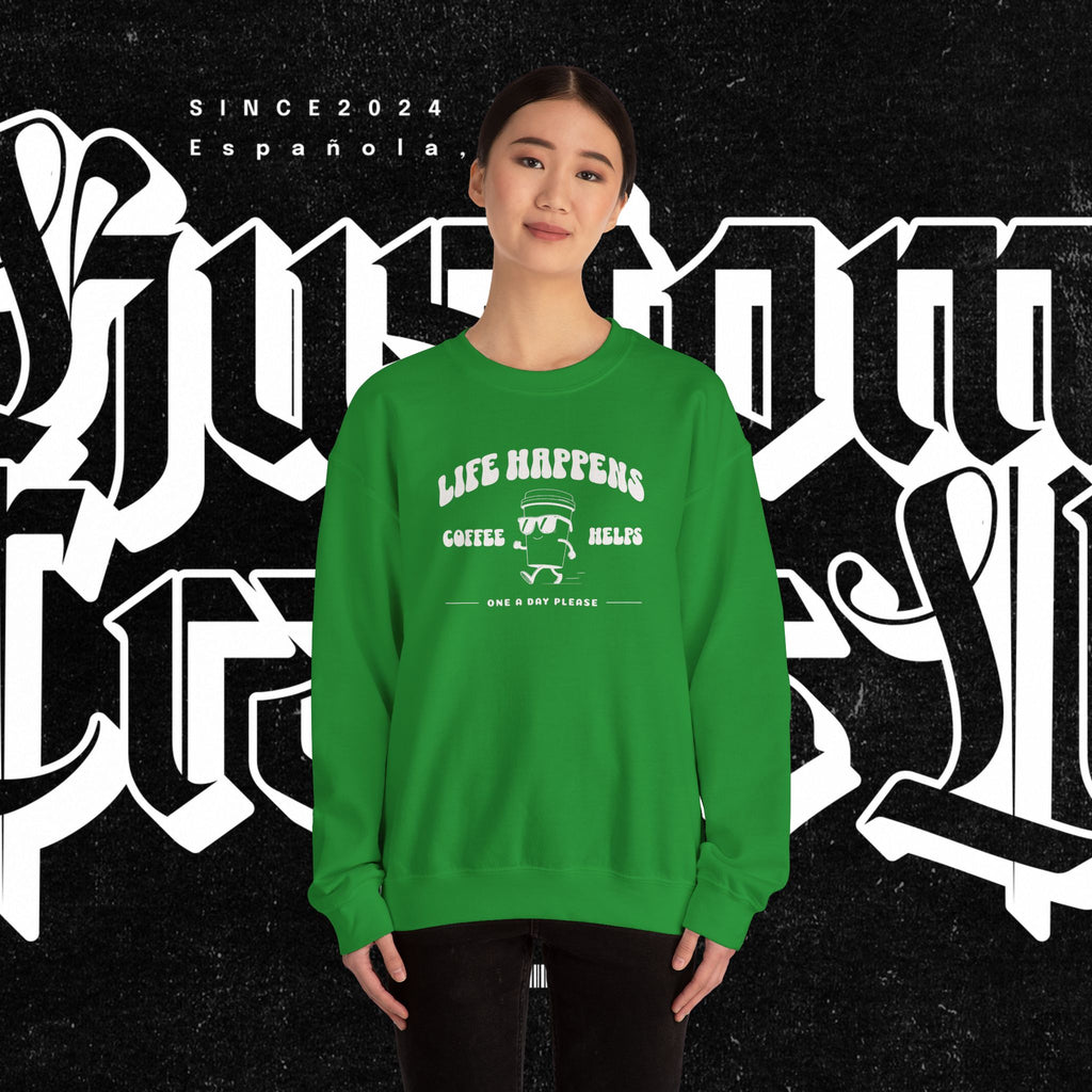 Life Happens Coffee Helps