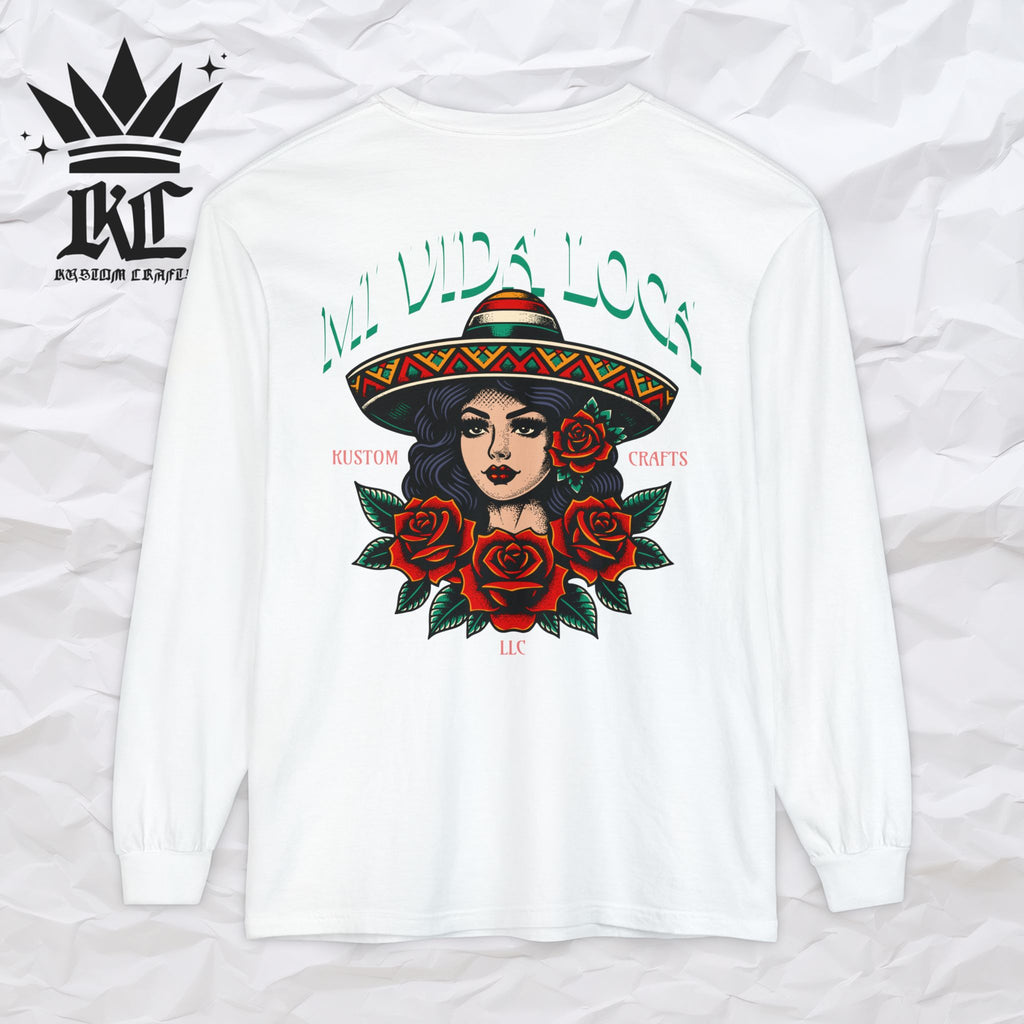 Mi Vida Loca - Long Sleeve T-Shirt (BACK PRINT)