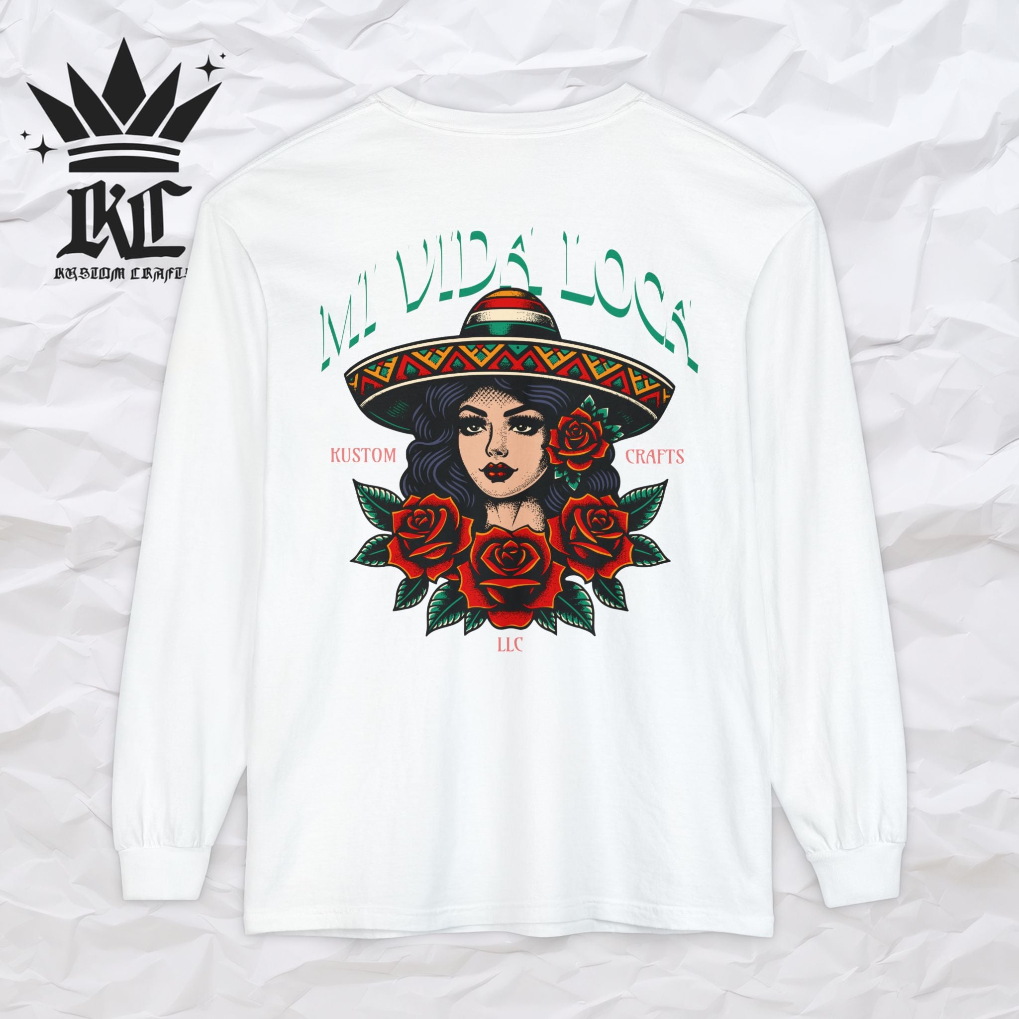 Mi Vida Loca - Long Sleeve T-Shirt (BACK PRINT)
