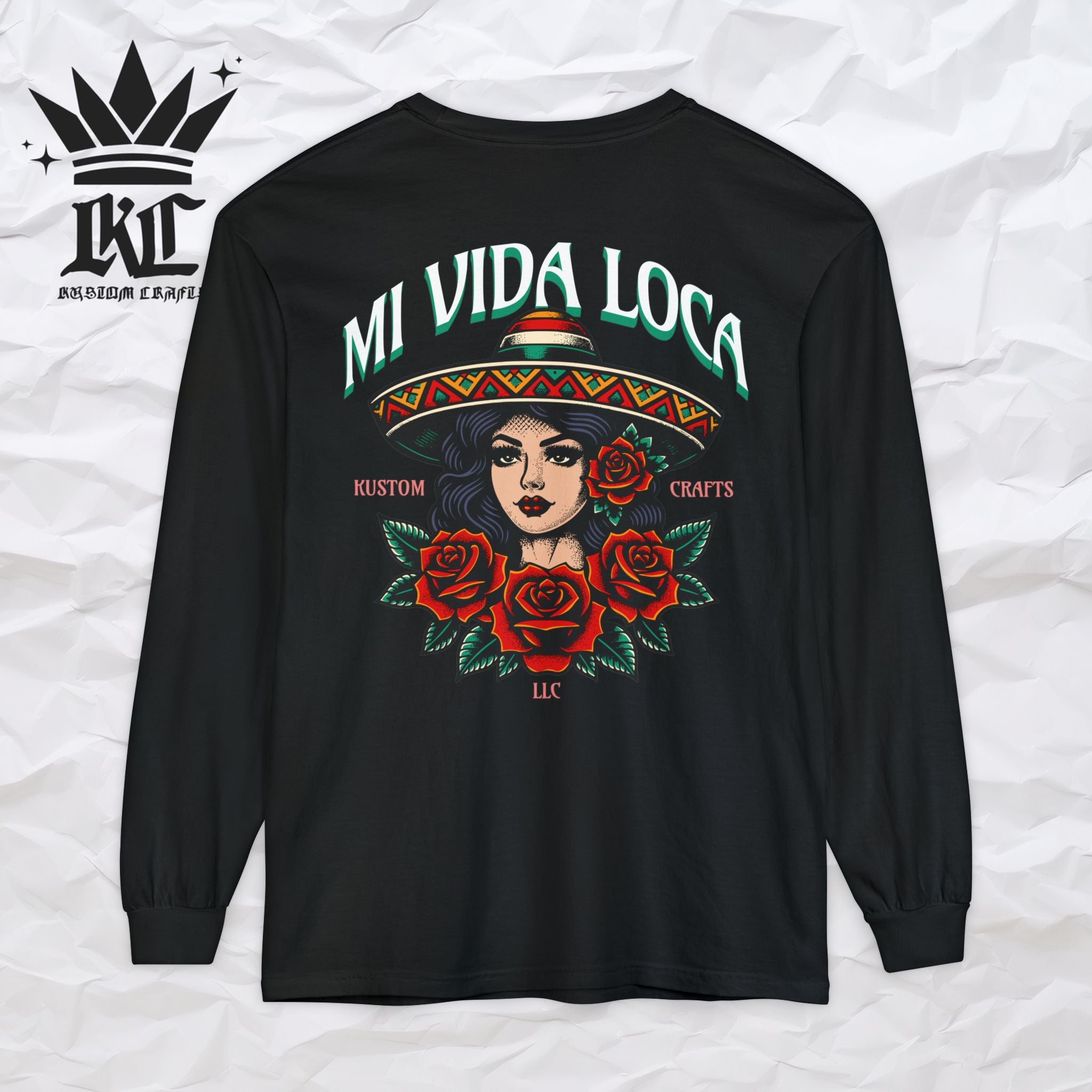 Mi Vida Loca - Long Sleeve T-Shirt (BACK PRINT)