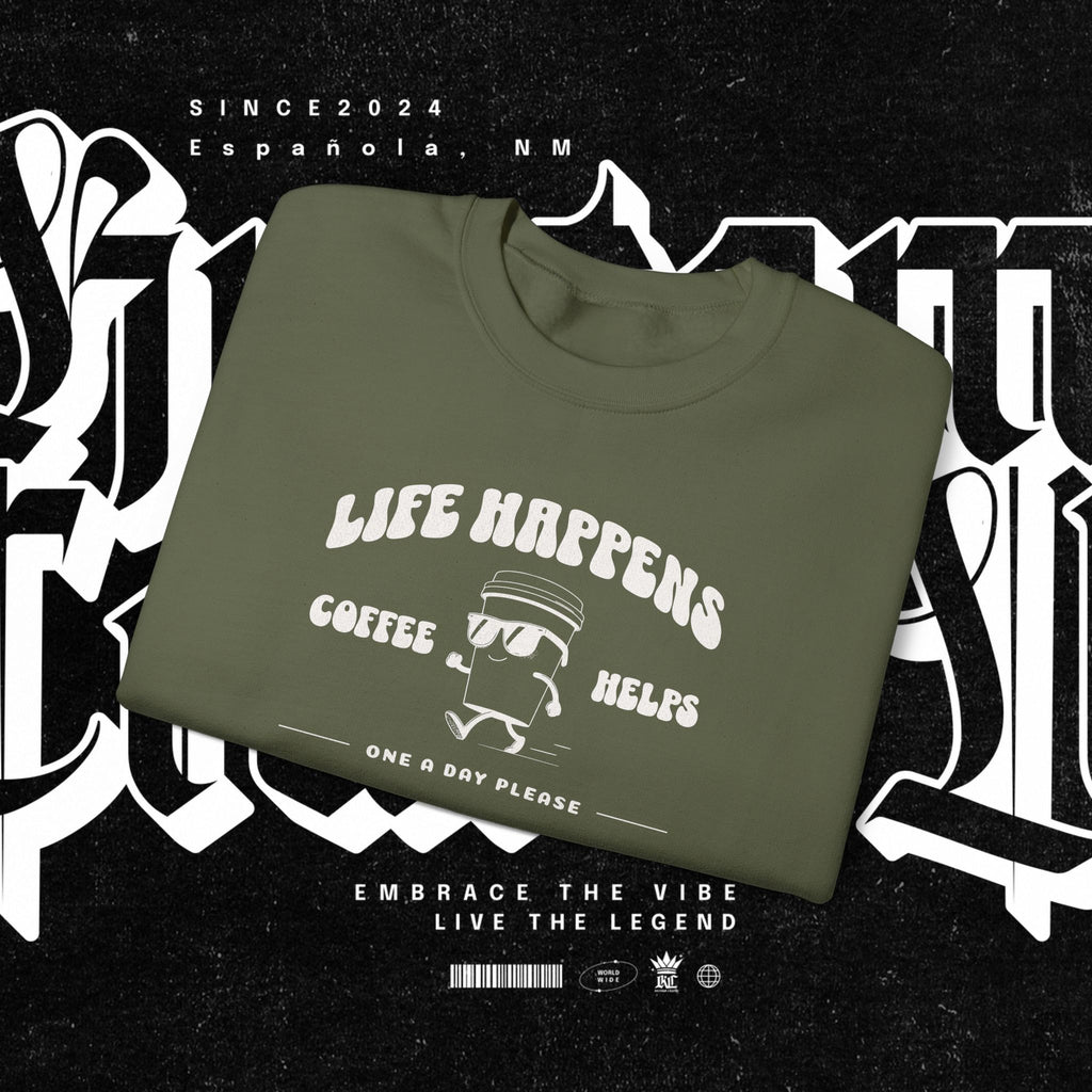 Life Happens Coffee Helps