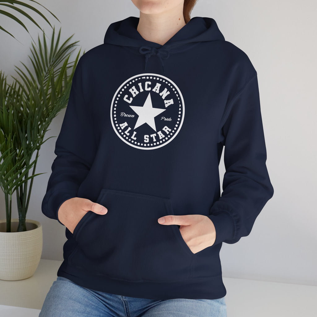 Chicana All Star Hoodie — Vintage Latina Pride Sweatshirt