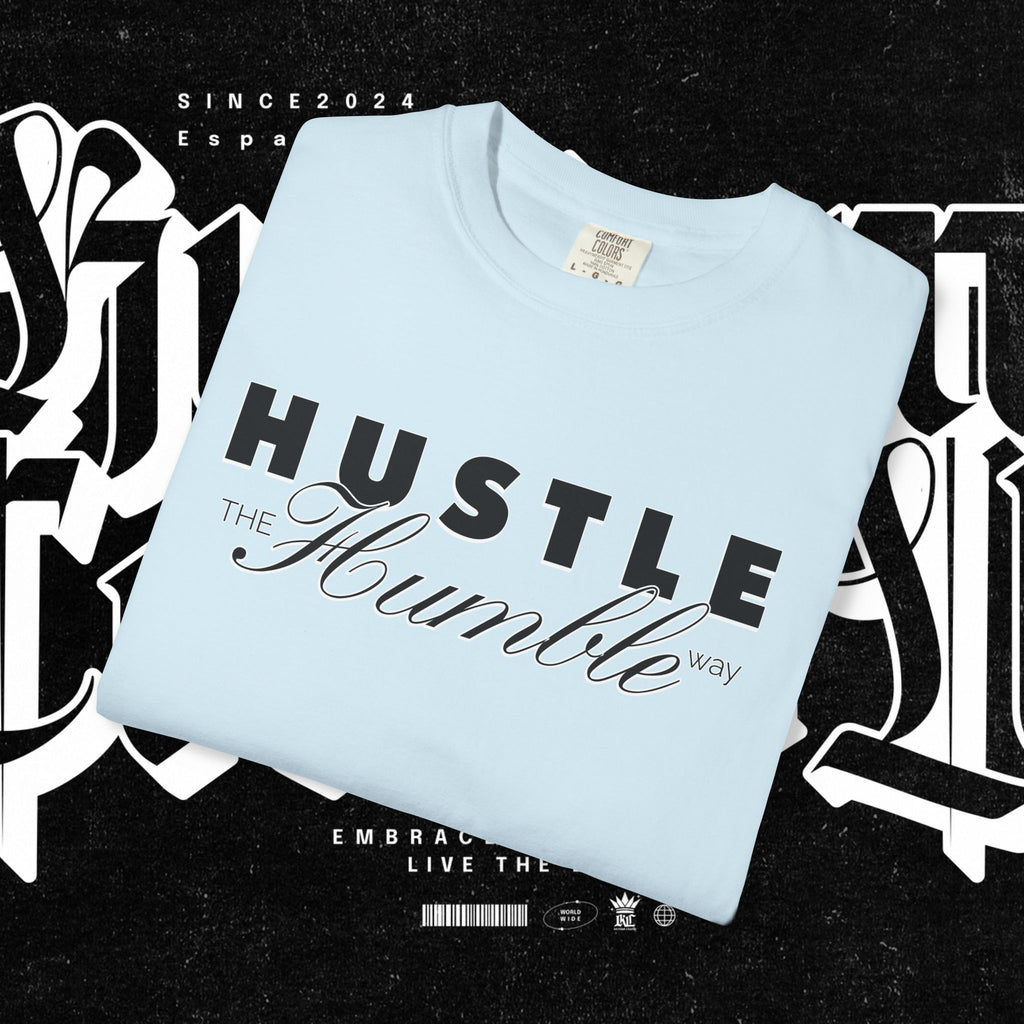 Hustle the Humble Way