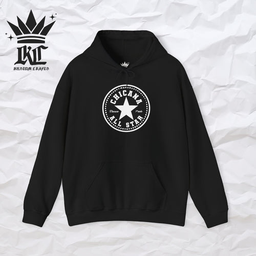 Chicana All Star Hoodie — Vintage Latina Pride Sweatshirt