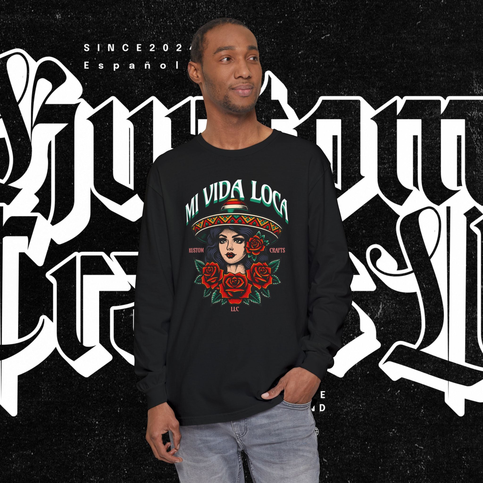 Mi Vida Loca - Long Sleeve T-Shirt (FRONT PRINT)