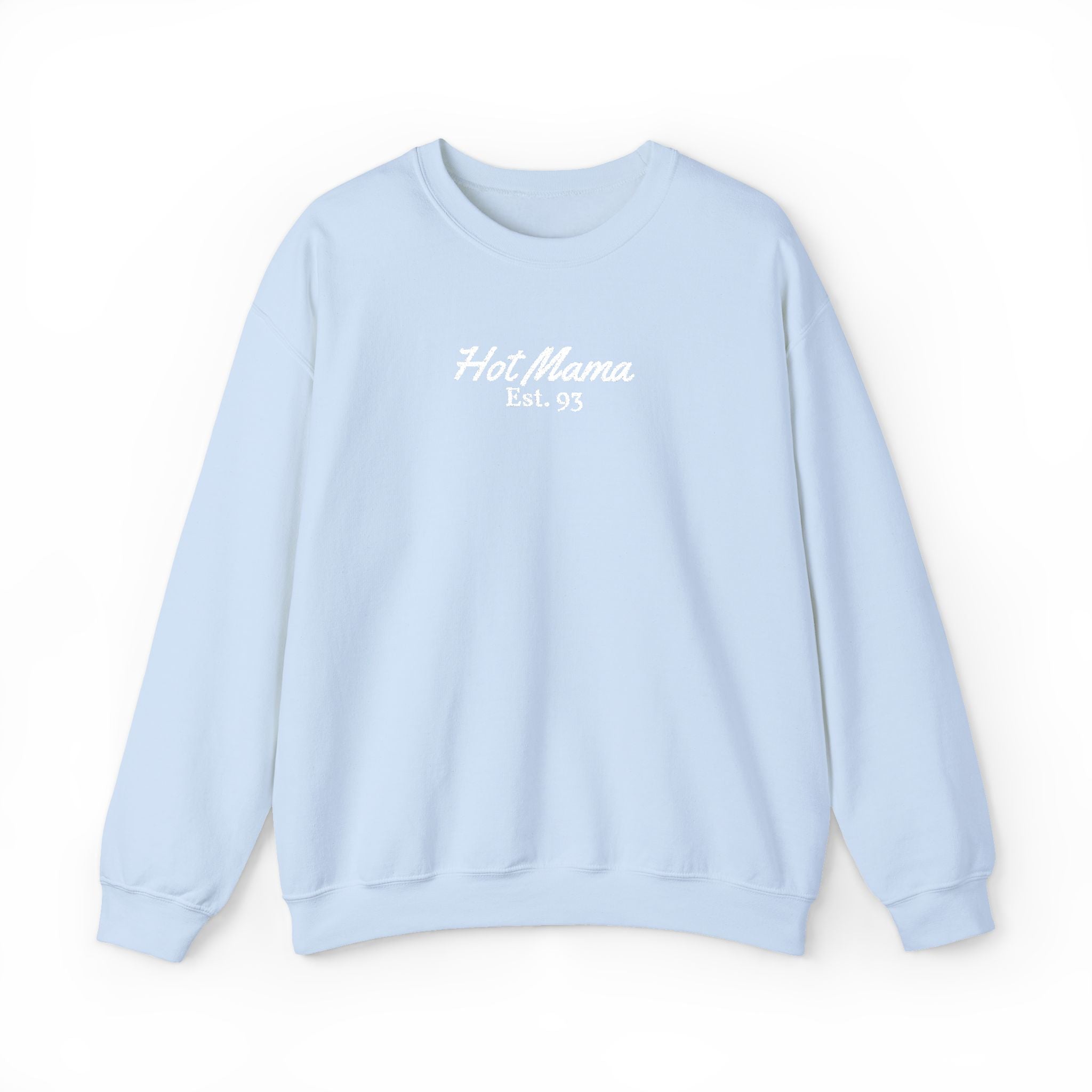 Hot Mama - Personalized Embroidery Crewneck Sweatshirt