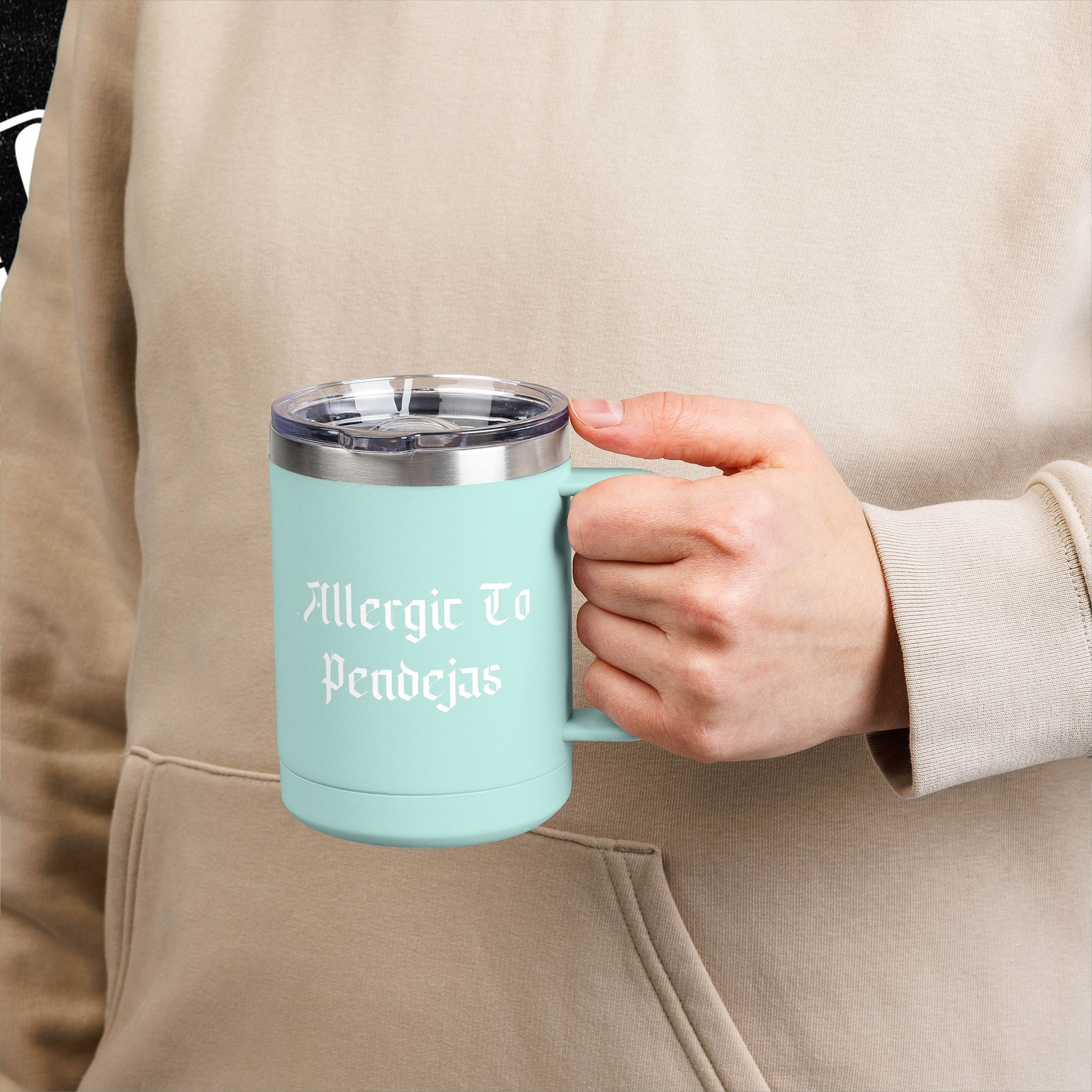 Allergic To Pendejas Coffee Mug Tumbler, 15oz