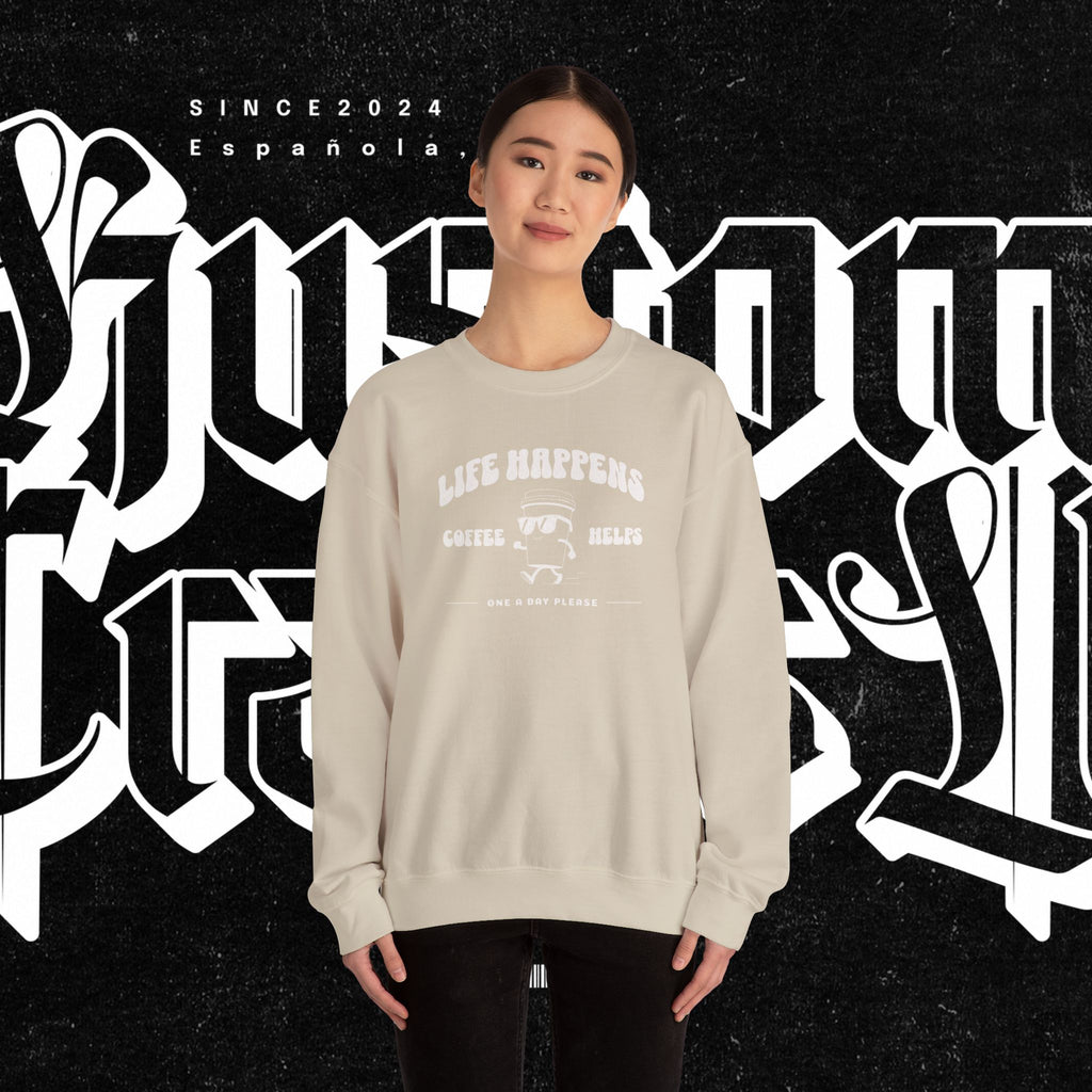 Life Happens Coffee Helps