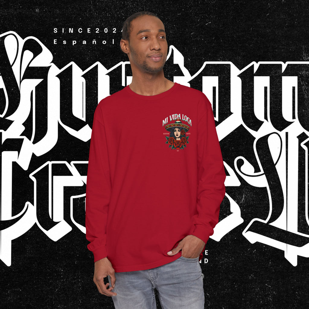 Mi Vida Loca - Long Sleeve T-Shirt (BACK PRINT)