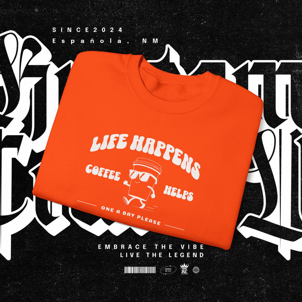 Life Happens Coffee Helps