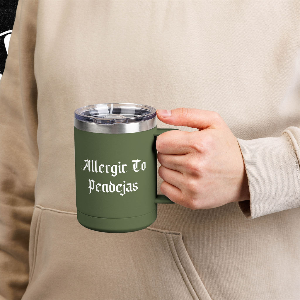 Allergic To Pendejas Coffee Mug Tumbler, 15oz