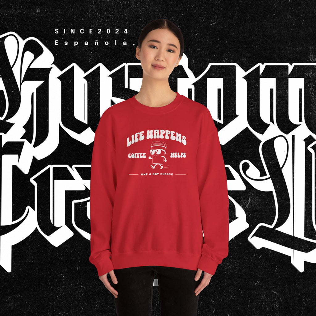 Life Happens Coffee Helps