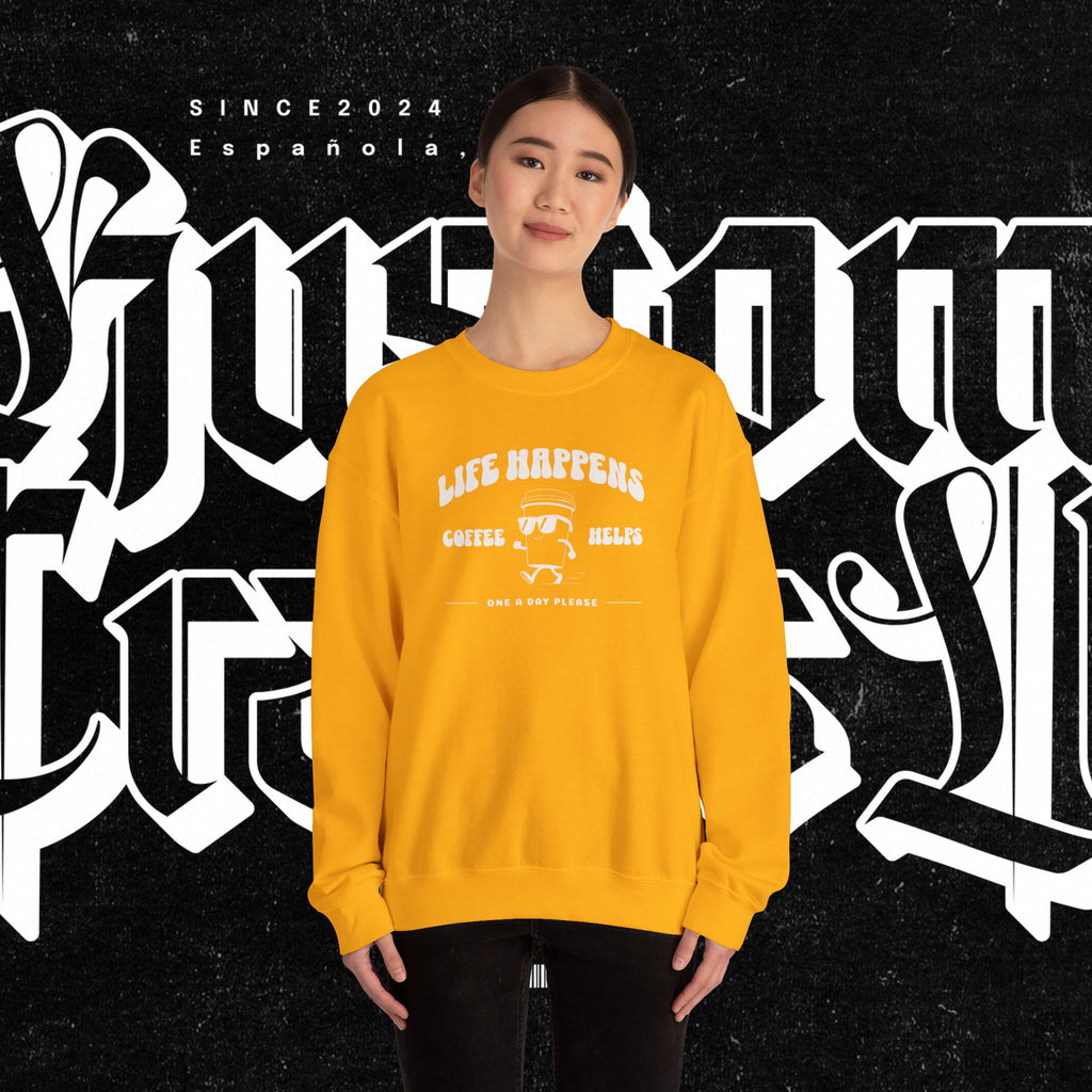 Life Happens Coffee Helps