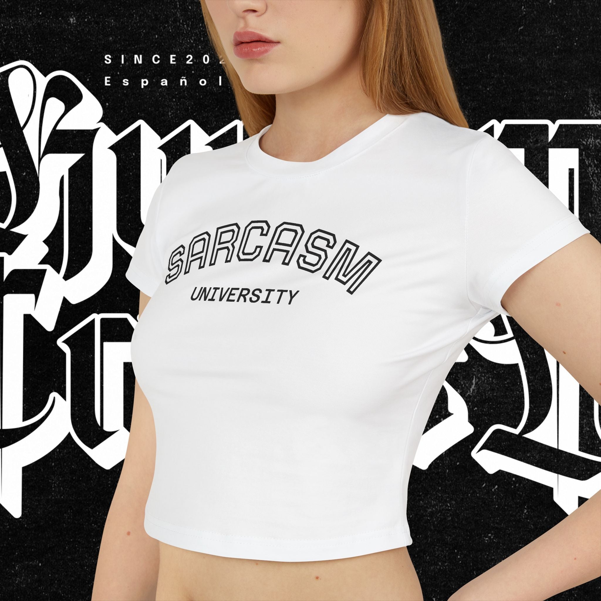 Sarcasm University — Women's Baby Tee