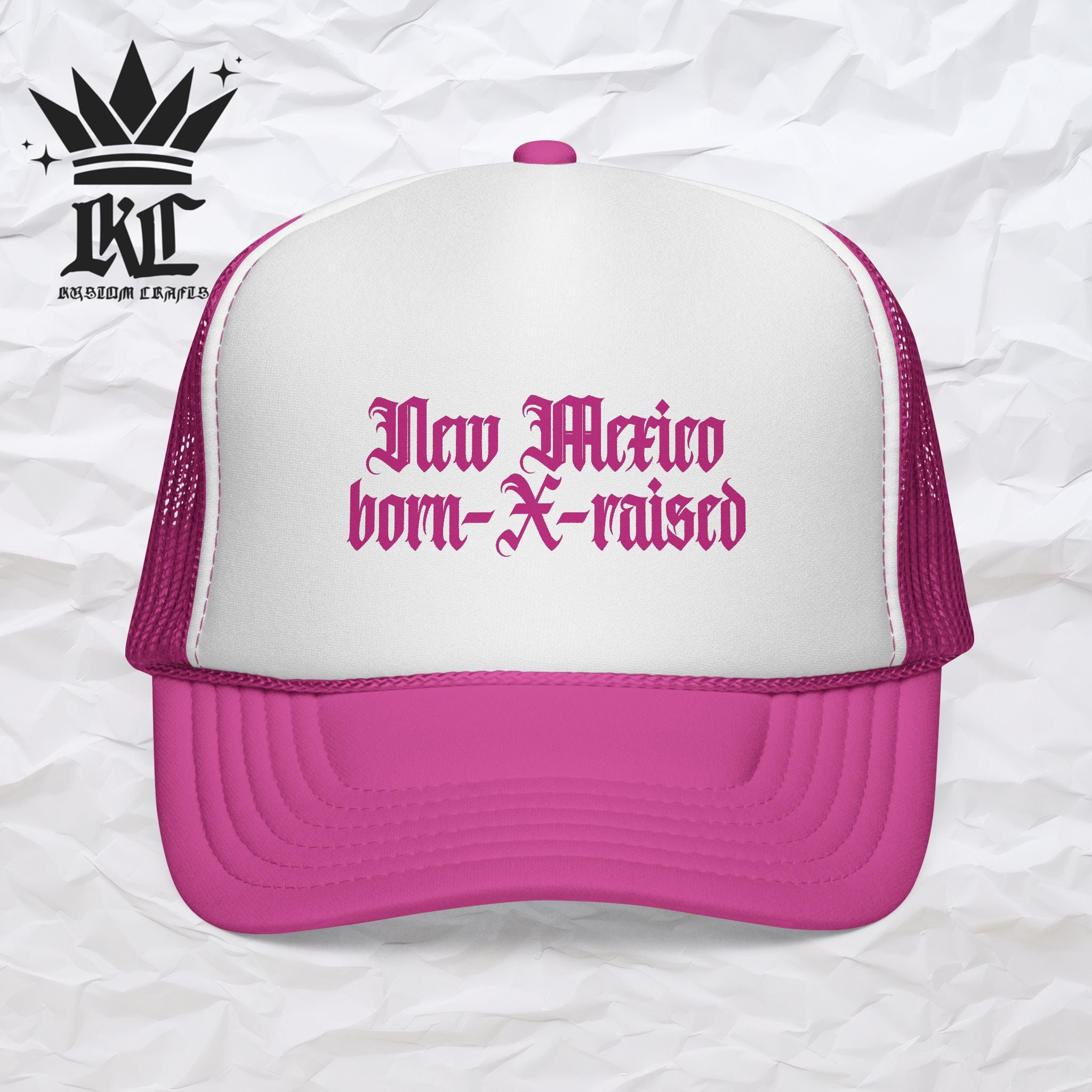 New Mexico Born & Raised Trucker Cap