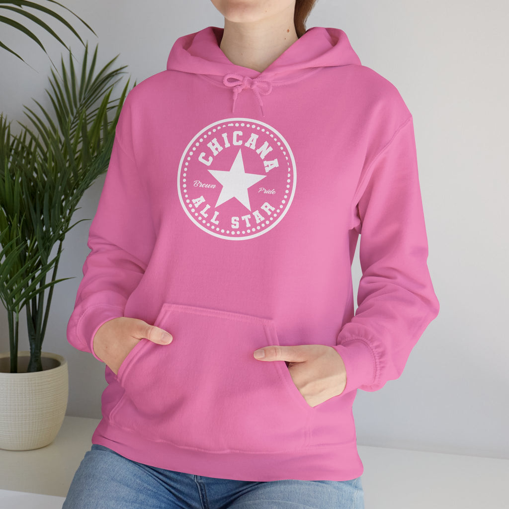 Chicana All Star Hoodie — Vintage Latina Pride Sweatshirt