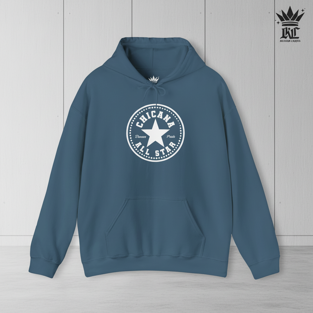 Chicana All Star Hoodie — Vintage Latina Pride Sweatshirt