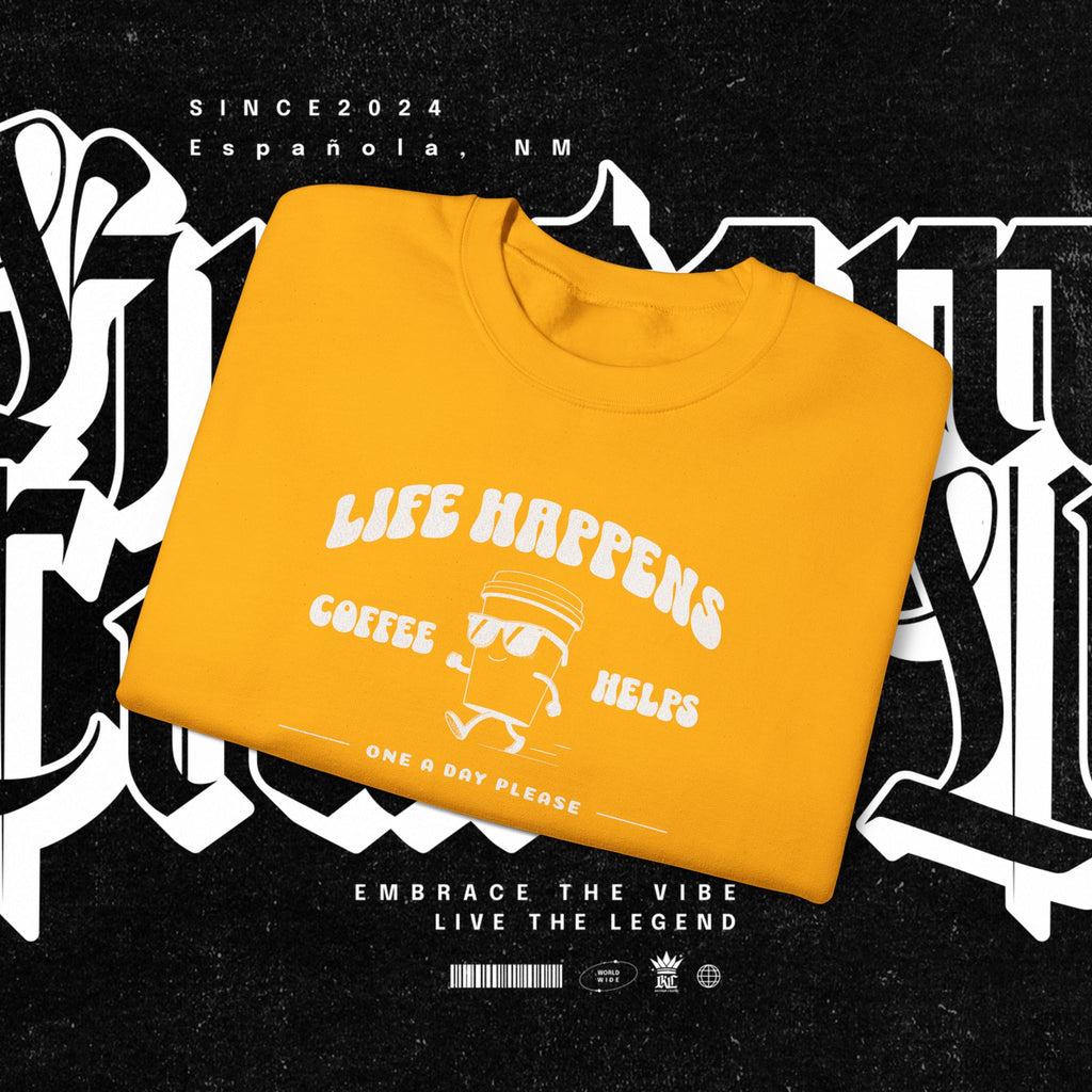 Life Happens Coffee Helps