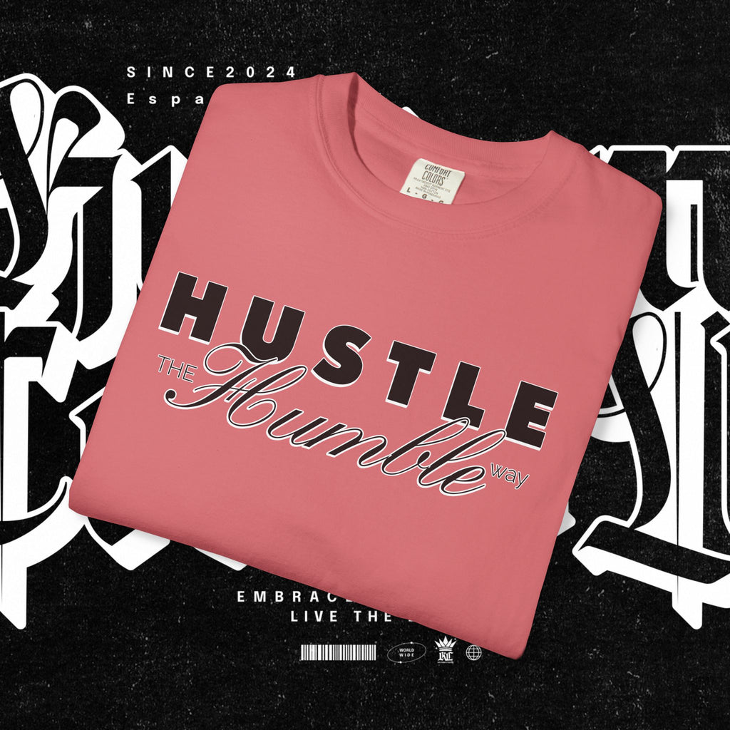 Hustle the Humble Way