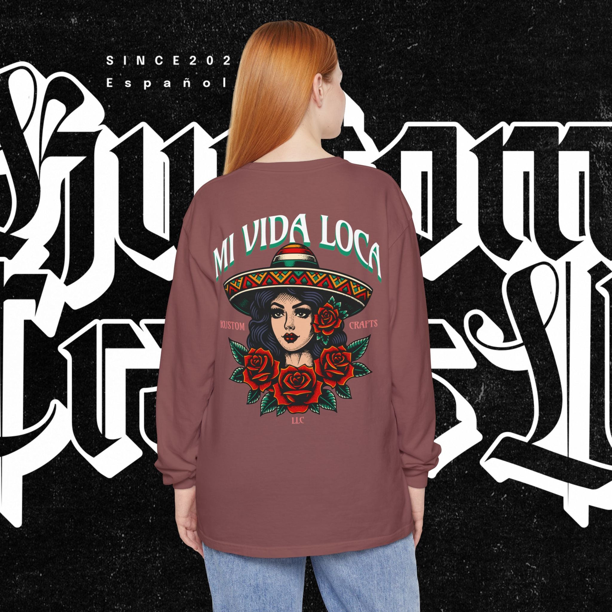 Mi Vida Loca - Long Sleeve T-Shirt (BACK PRINT)