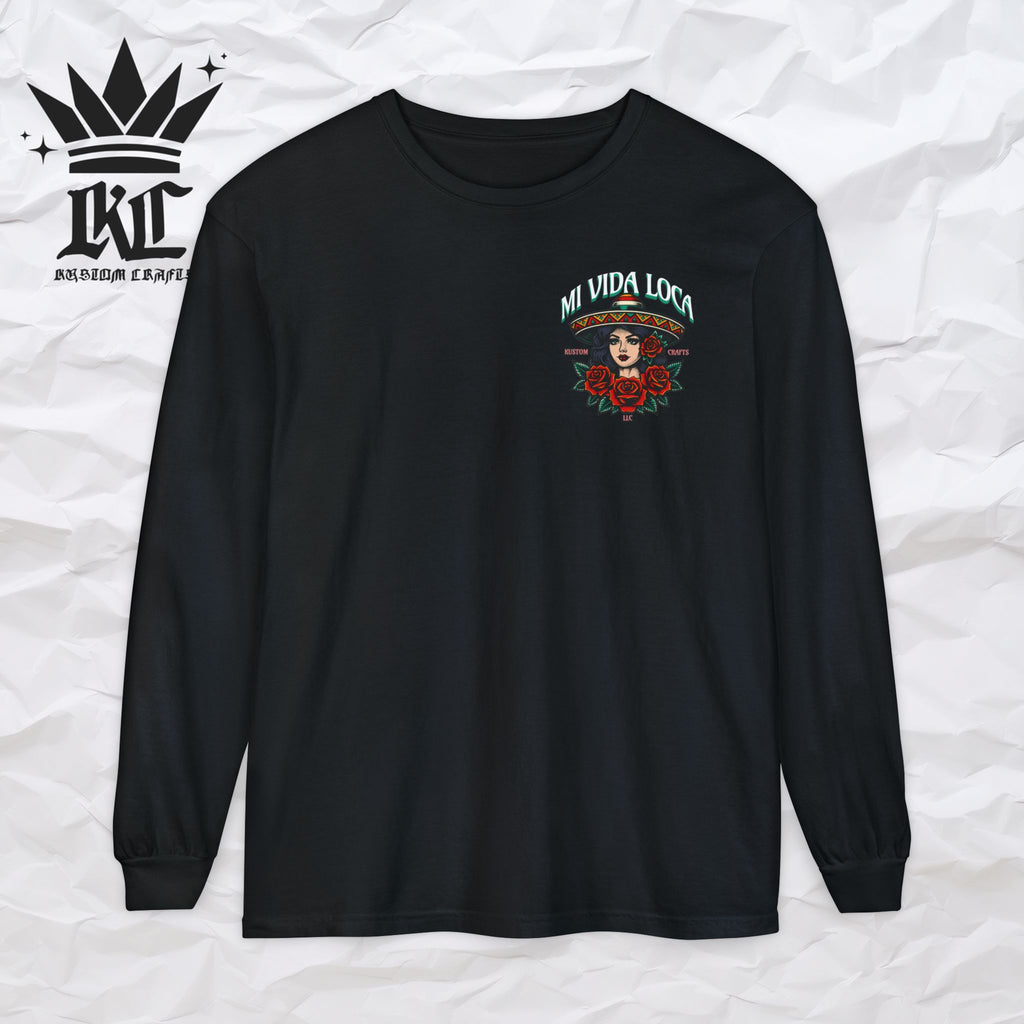 Mi Vida Loca - Long Sleeve T-Shirt (BACK PRINT)