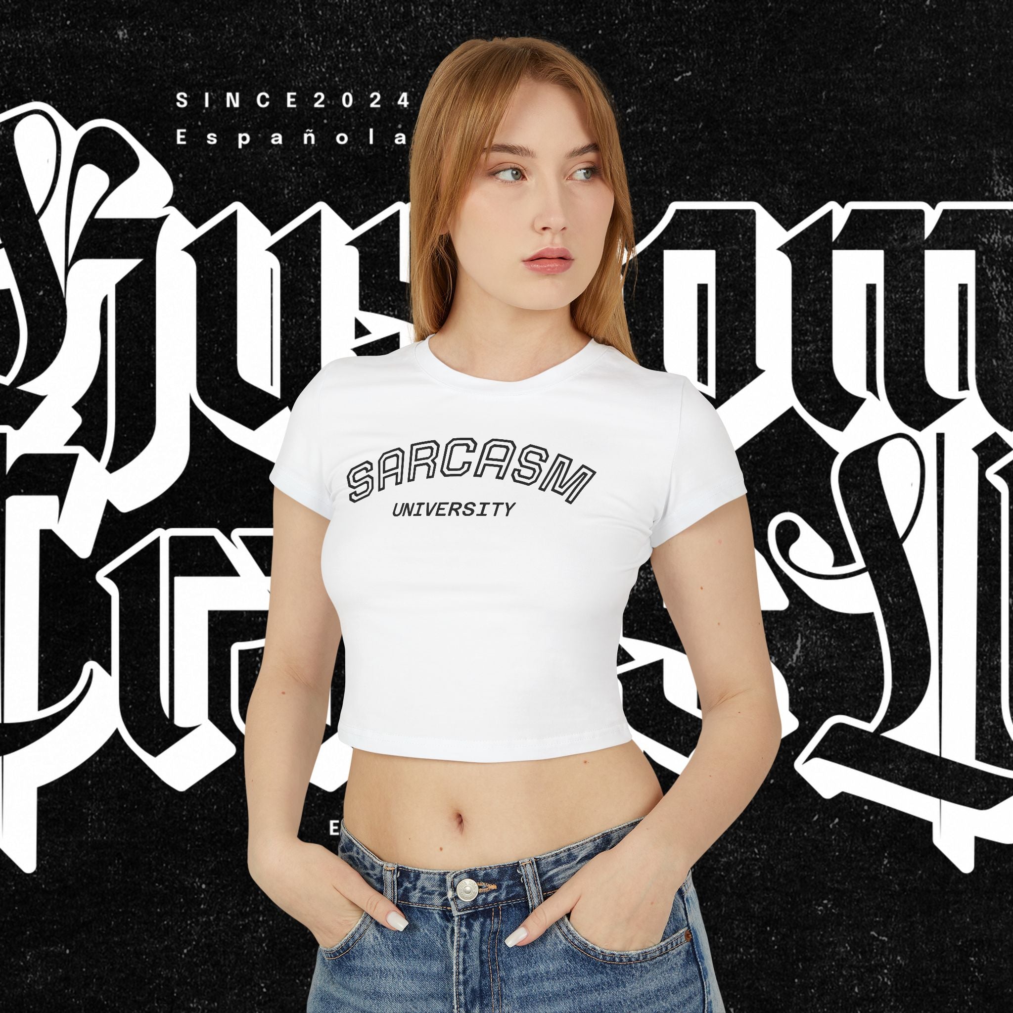 Sarcasm University — Women's Baby Tee