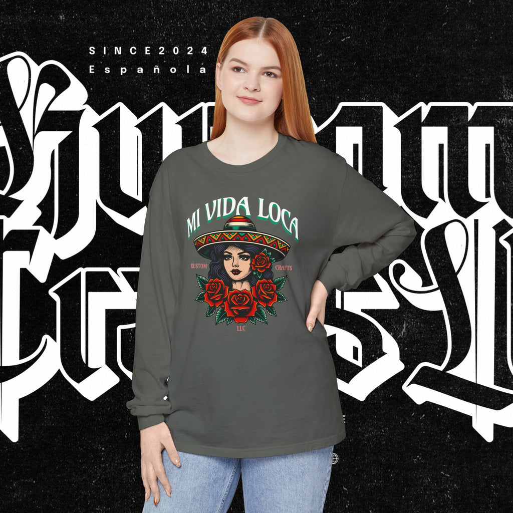 Mi Vida Loca - Long Sleeve T-Shirt (FRONT PRINT)