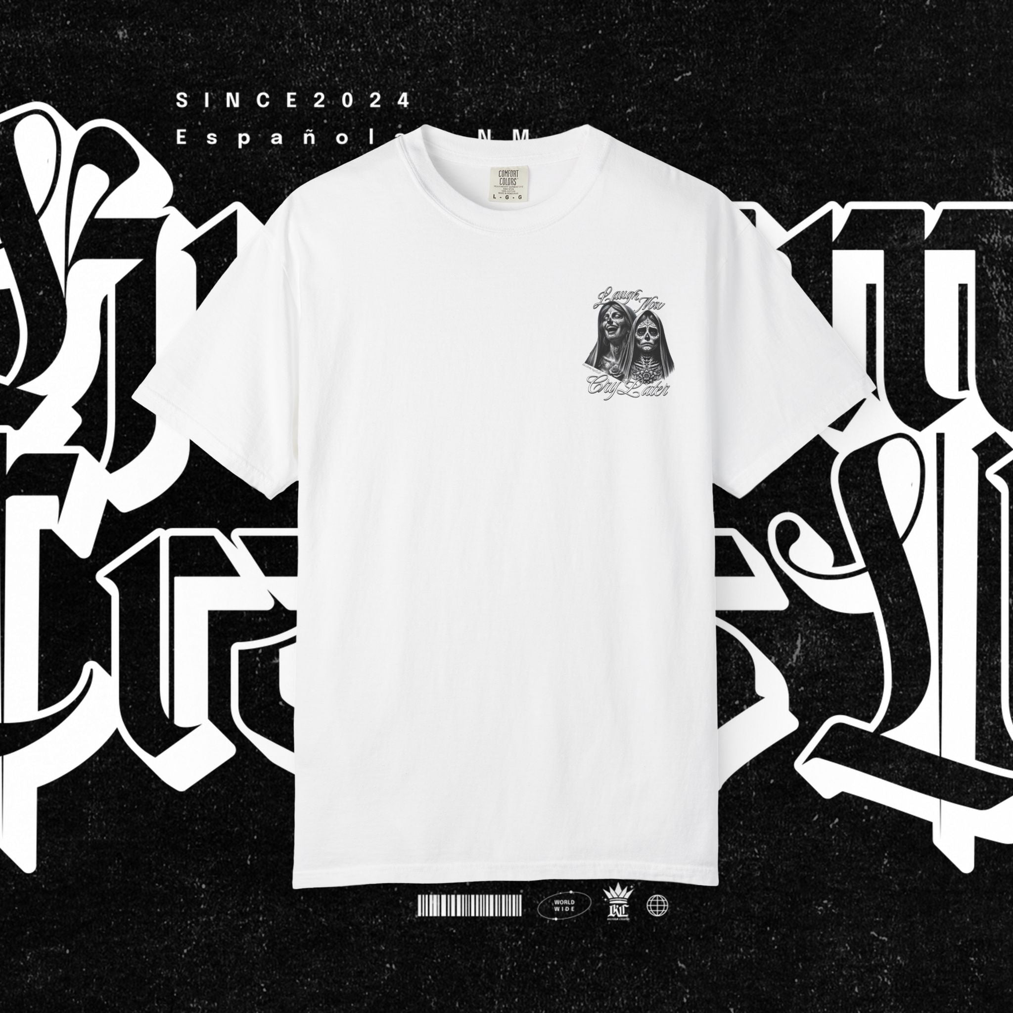 Laugh Now Cry Later - T-shirt