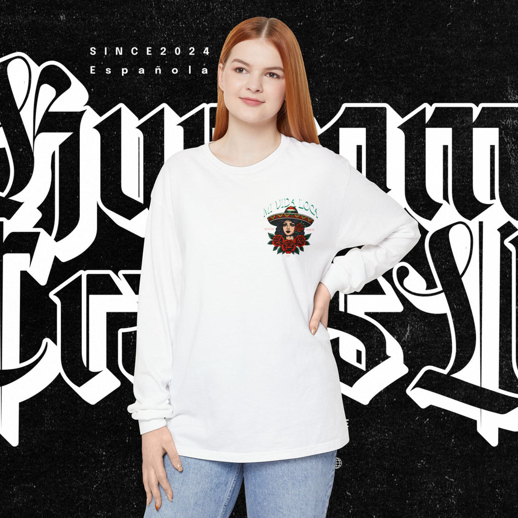 Mi Vida Loca - Long Sleeve T-Shirt (BACK PRINT)