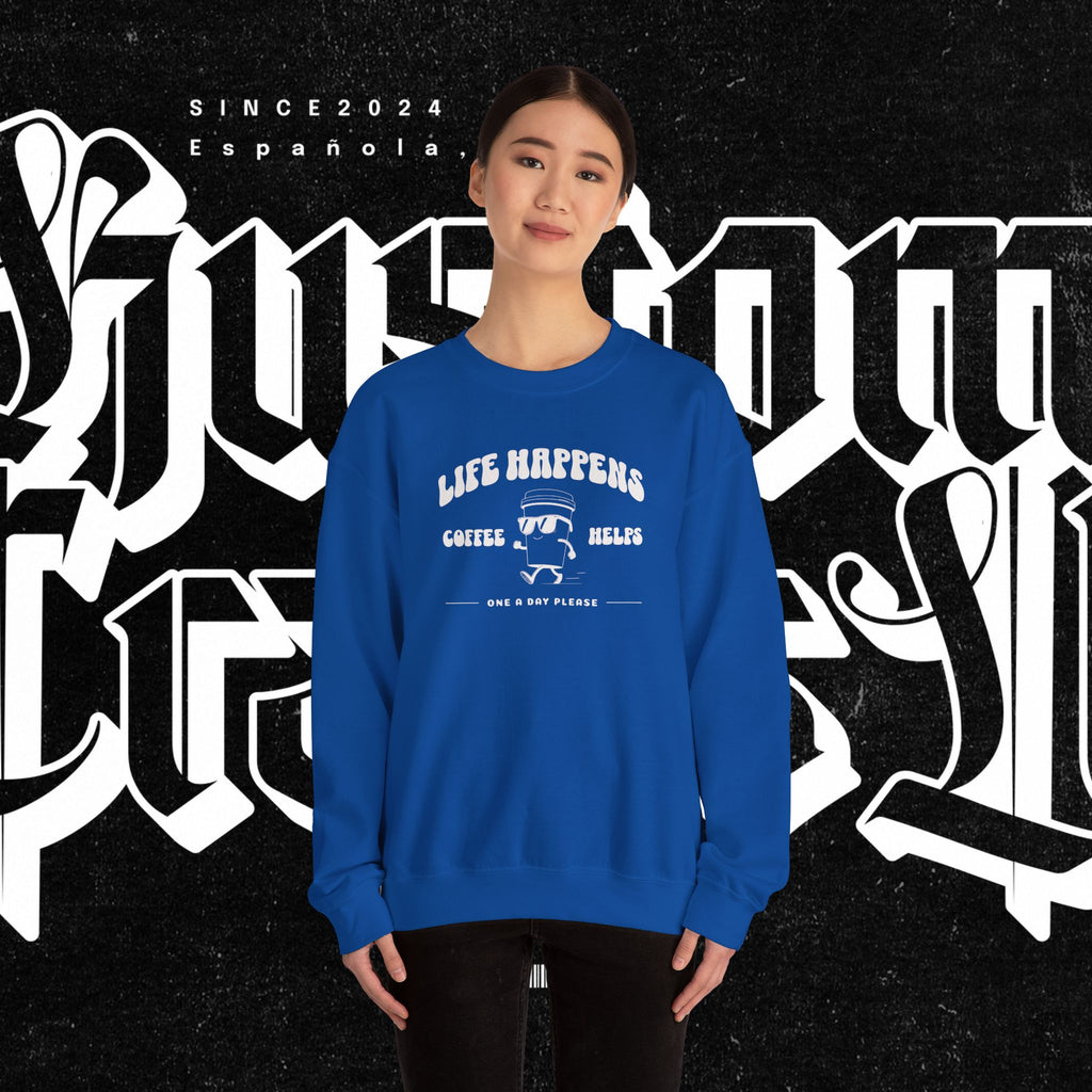 Life Happens Coffee Helps