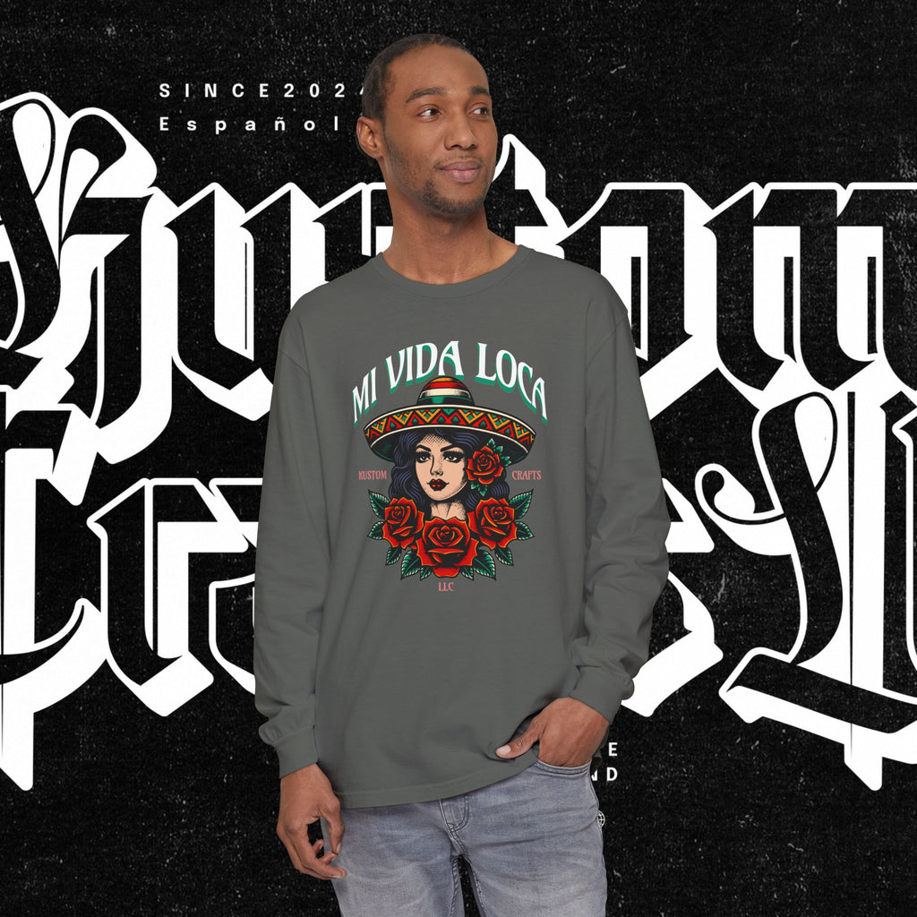 Mi Vida Loca - Long Sleeve T-Shirt (FRONT PRINT)